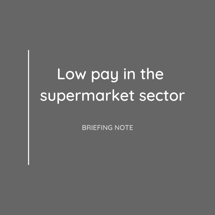 briefing-low-pay-in-the-supermarket-sector-living-wage-foundation